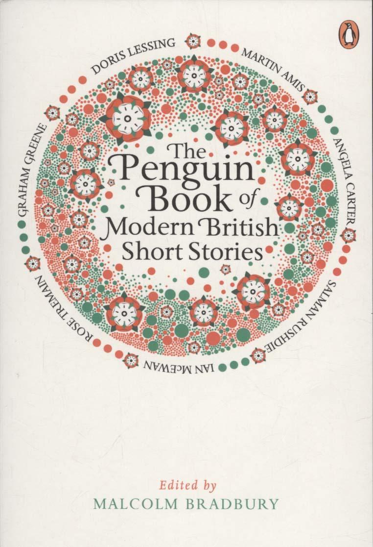 Penguin Book of Modern British Short Stories - Malcolm Bradbury