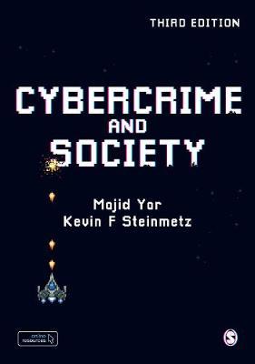 Cybercrime and Society - Majid Yar