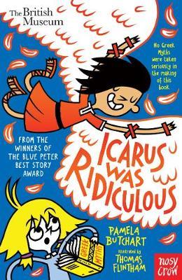 Icarus Was Ridiculous - Pamela Butchart