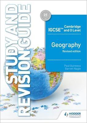 Cambridge IGCSE and O Level Geography Study and Revision Gui - Paul Guinness