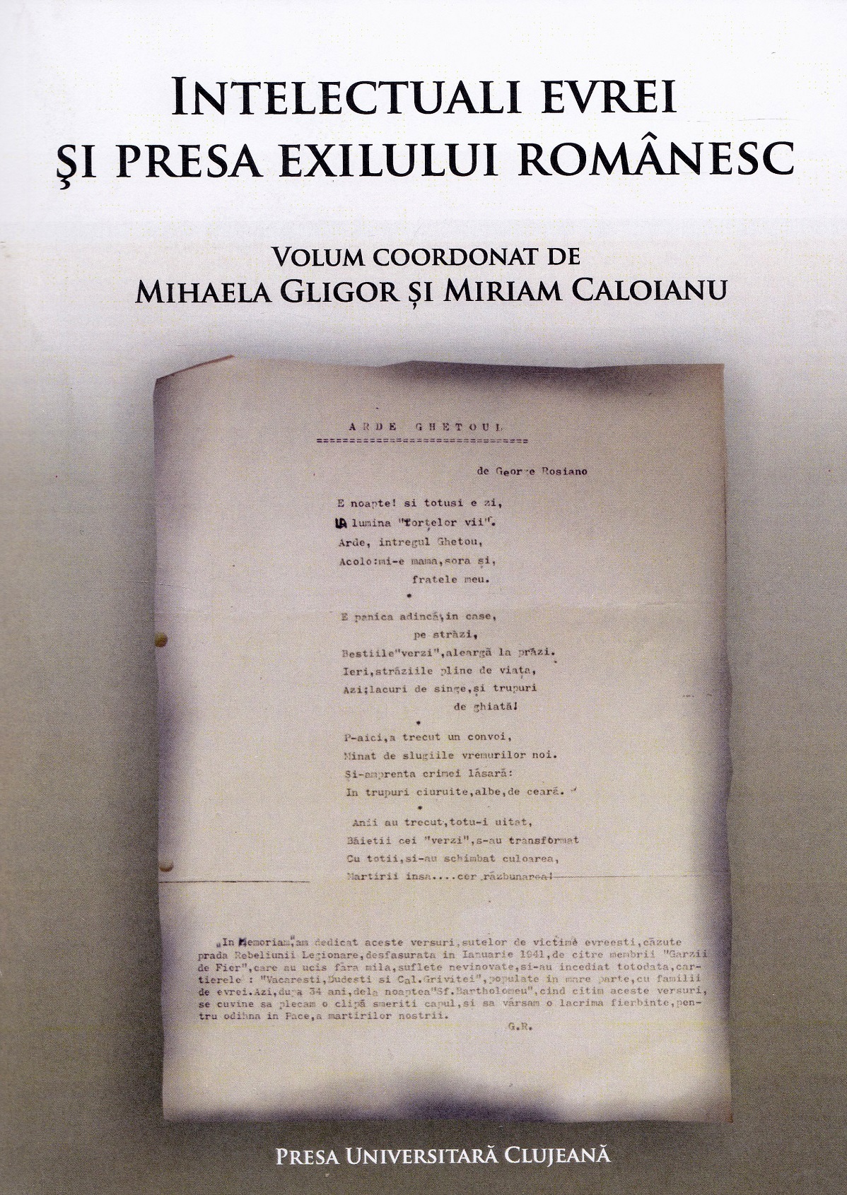 Intelectuali evrei si presa exilului romanesc - Mihaela Gligor, Miriam Caloianu