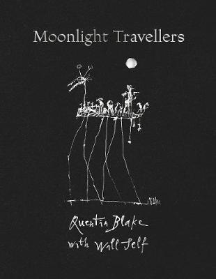 Moonlight Travellers - Quentin Blake