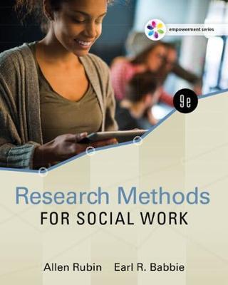 Empowerment Series: Research Methods for Social Work - Allen Rubin