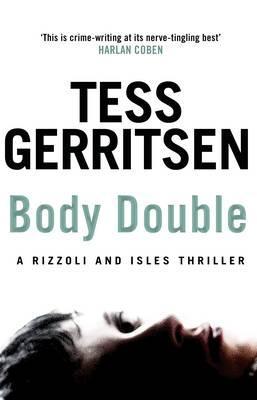 Body Double - Tess Gerritsen