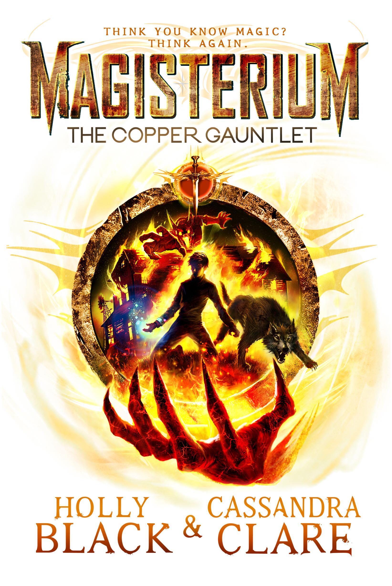 Magisterium: The Copper Gauntlet - Cassandra Clare