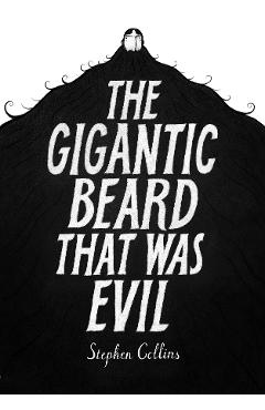 Poza produsului Gigantic Beard That Was Evil - Stephen Collins