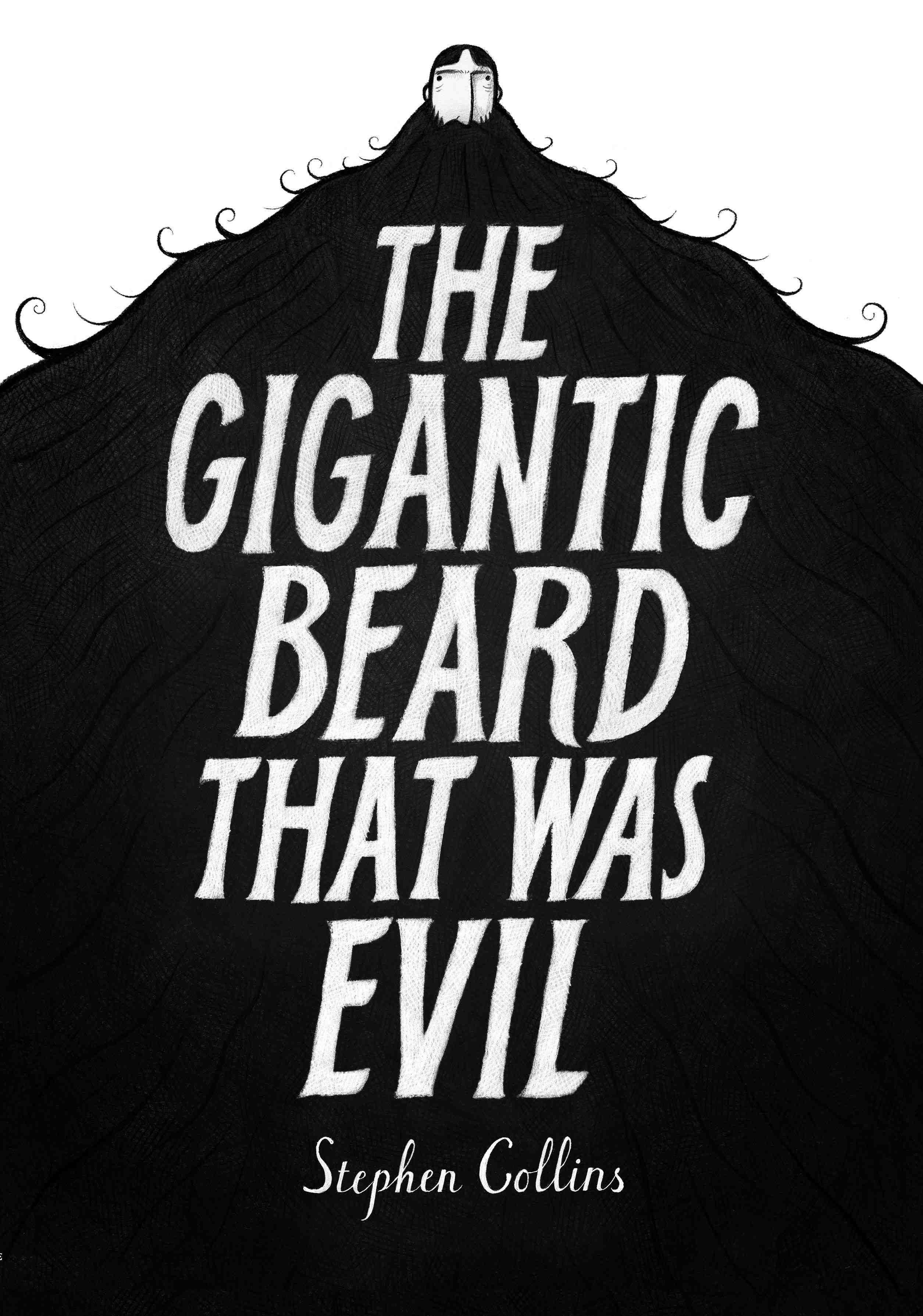Gigantic Beard That Was Evil - Stephen Collins