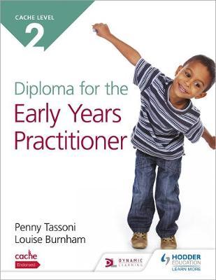 CACHE Level 2 Diploma for the Early Years Practitioner - Judith Adams