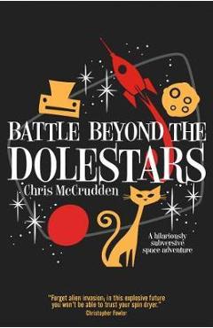 Poza produsului Battle Beyond the Dolestars - Chris McCrudden