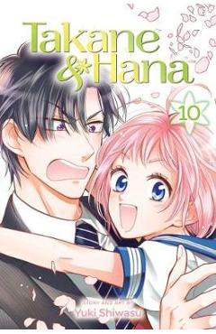 Coperta cărții 'Takane & Hana, Vol. 10 - Yuki Shiwasu'