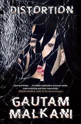 Distortion - Gautam Malkani