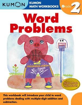 Grade 2 Word Problems -  Kumon Publishing