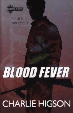 Coperta cărții 'Young Bond: Blood Fever - Charlie Higson'