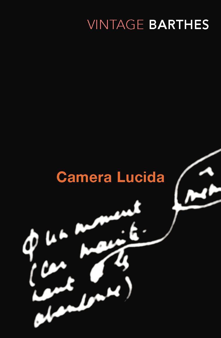 Camera Lucida - Roland Barthes