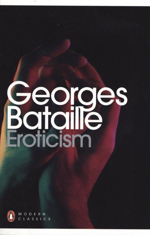 Eroticism - Georges Bataille