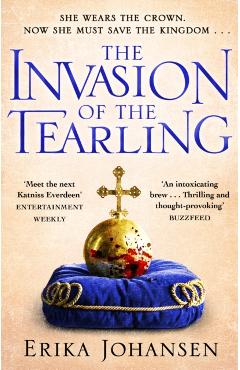 Invasion of the Tearling - Erika Johansen