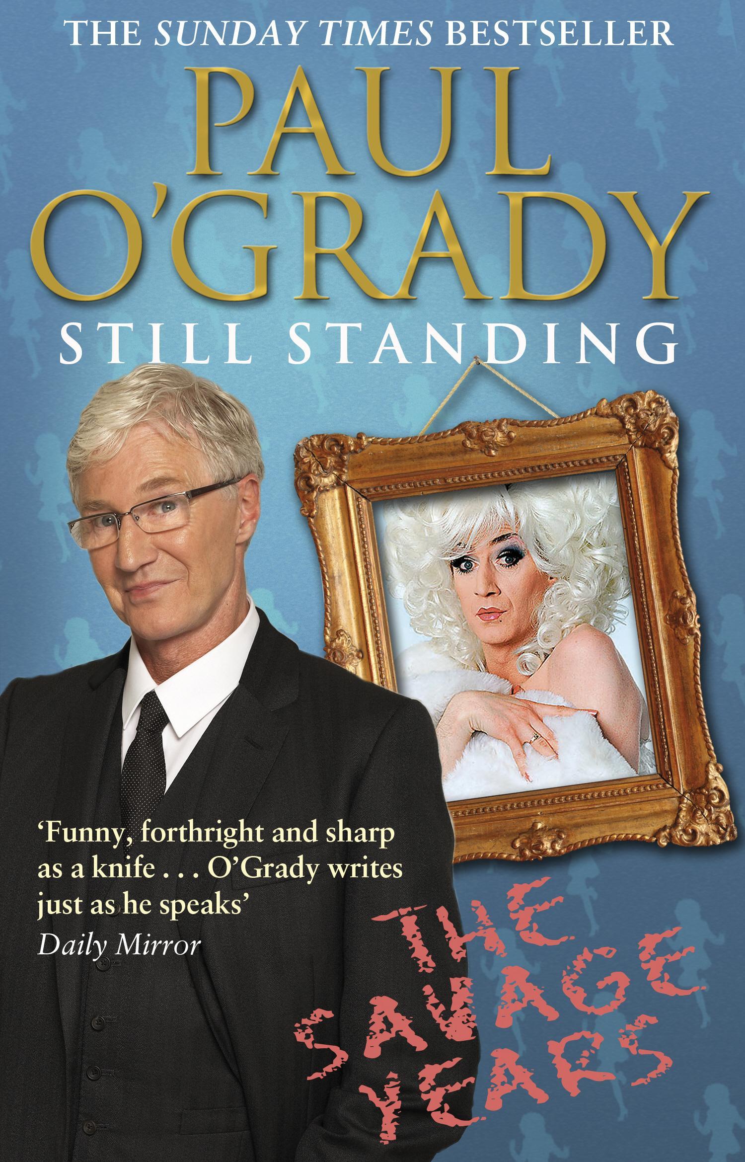 Still Standing - Paul OGrady