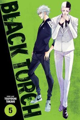 Black Torch, Vol. 5 - Tsuyoshi Takaki