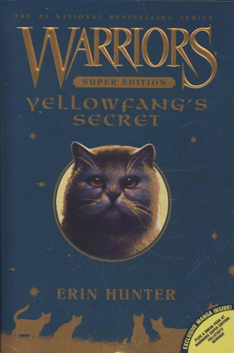 9780062082169　Edition:　Erin　Hunter　Secret　Yellowfang's　Super　Warriors　Libris