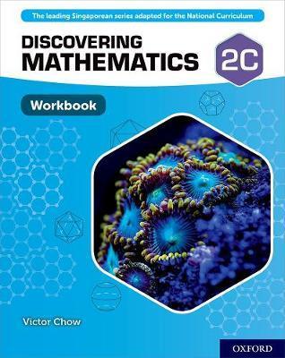 Discovering Mathematics: Workbook 2C -  