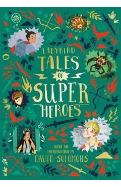 Coperta cărții 'Ladybird Tales of Super Heroes - Sufiya Ahmed'