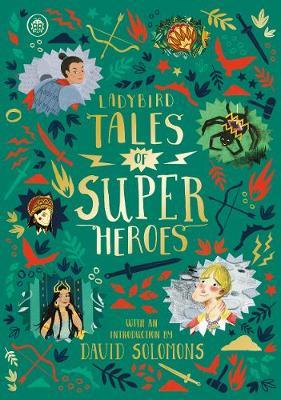 Ladybird Tales of Super Heroes - Sufiya Ahmed