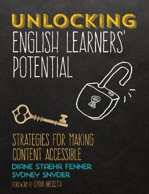 Unlocking English Learners' Potential - Diane Staehr Fenner