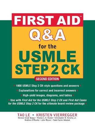 First Aid Q&A for the USMLE Step 2 CK, Second Edition -  Le