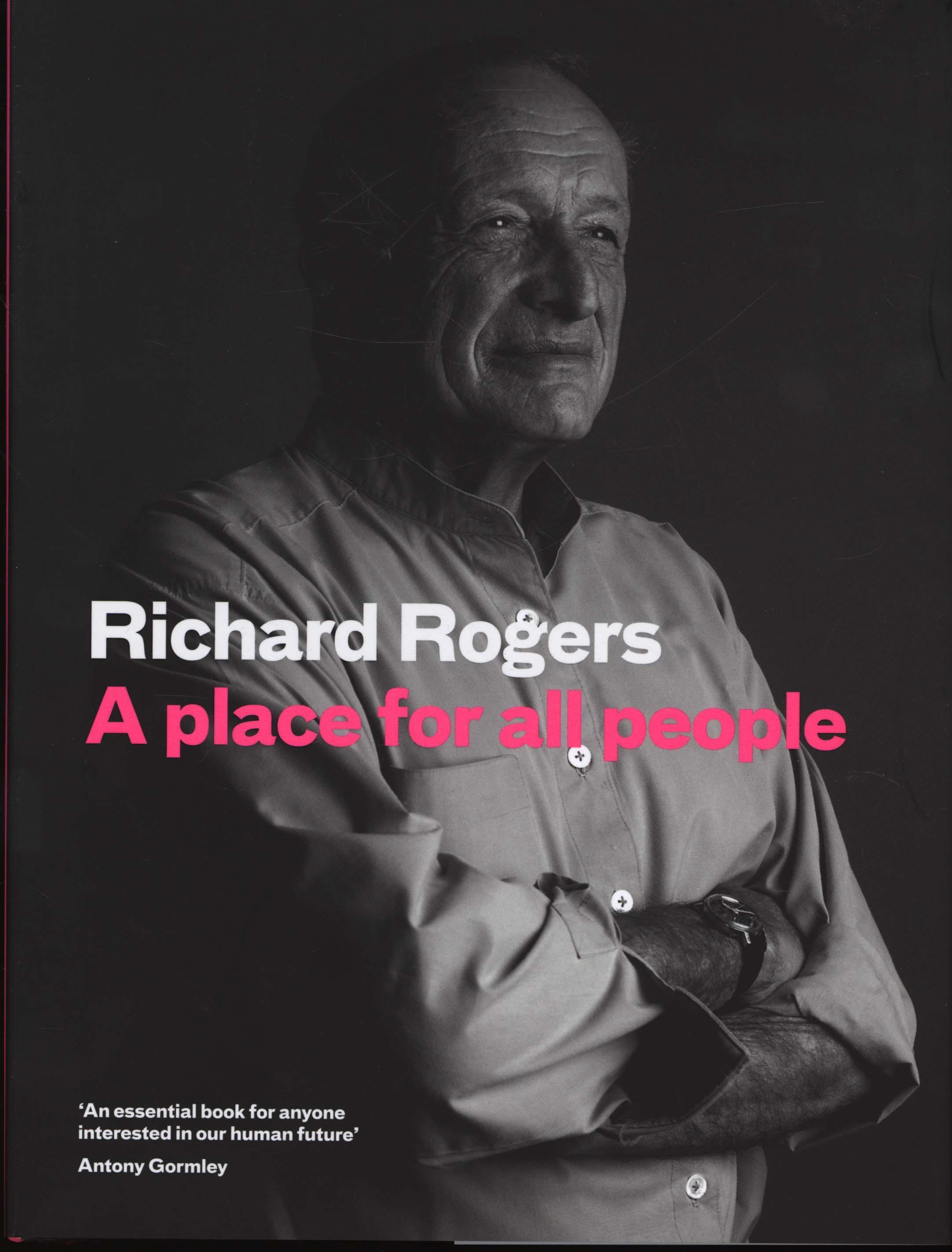 Place for All People - Richard Rogers