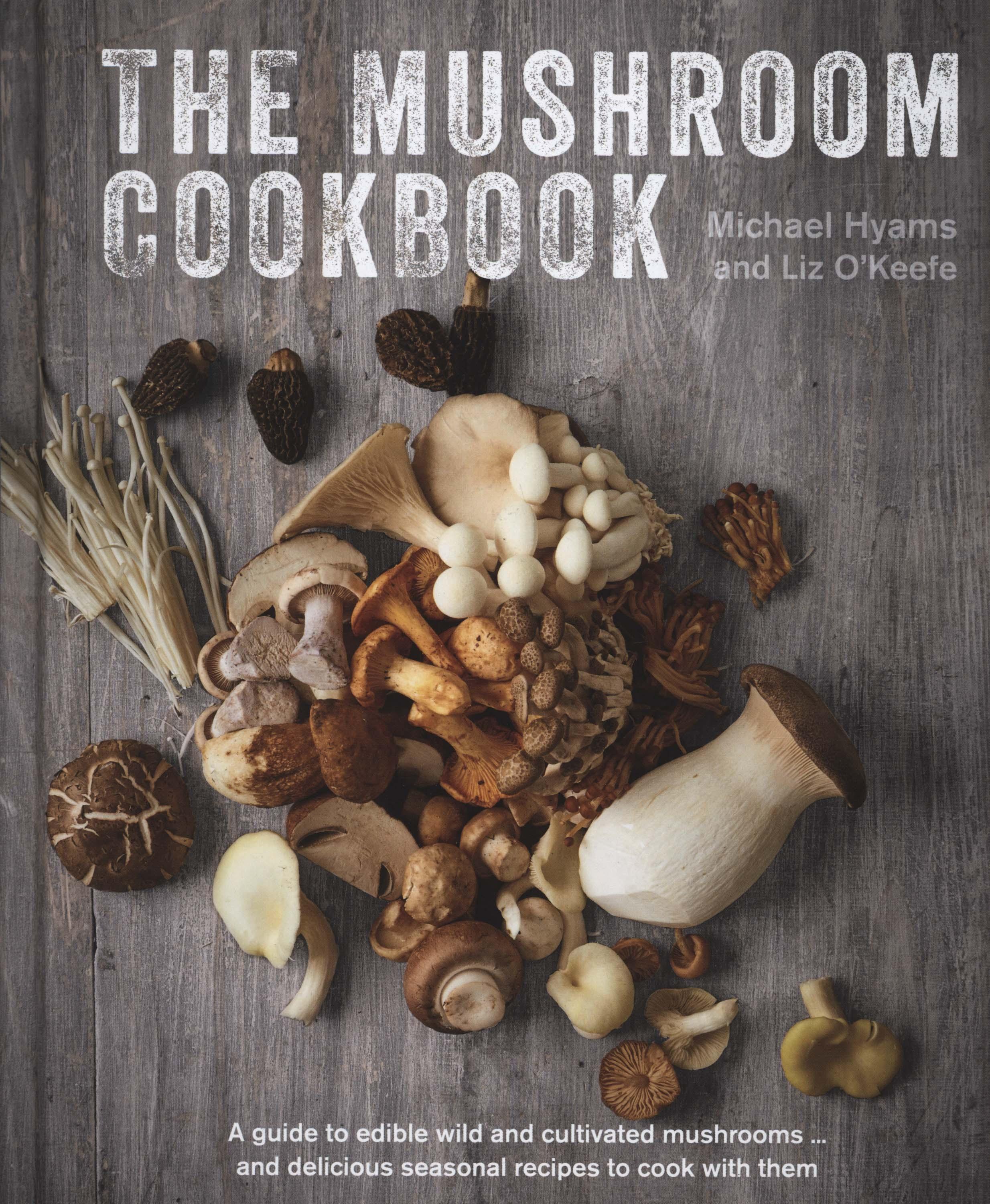 Mushroom Cookbook - Michael Hyams