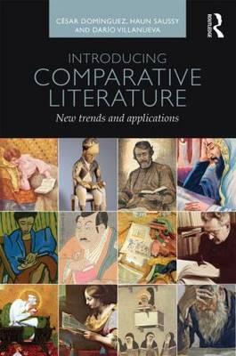 Introducing Comparative Literature - C�sar Dom�nguez