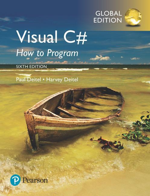Visual C# How to Program, Global Edition -  
