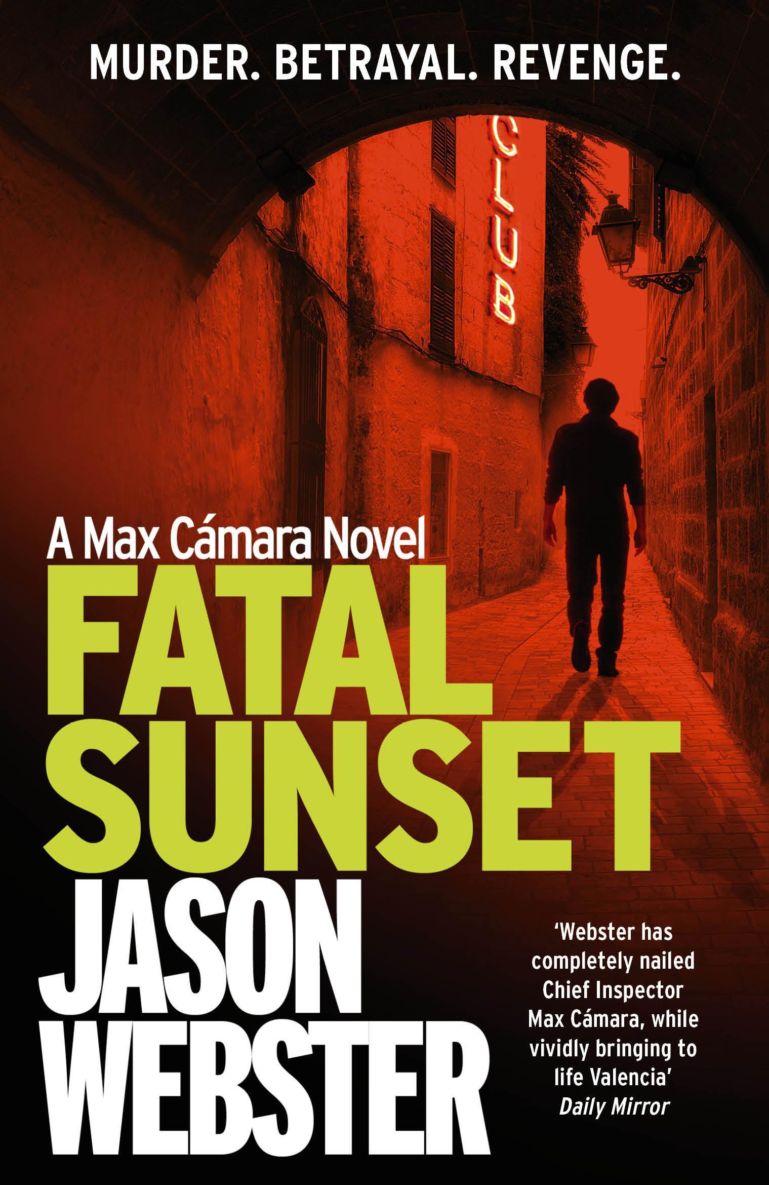 Fatal Sunset - Jason Webster