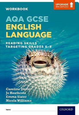 AQA GCSE English Language: Reading Skills Workbook - Targeti -  