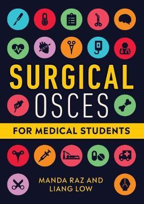 Surgical OSCEs for Medical Students - Manda Raz