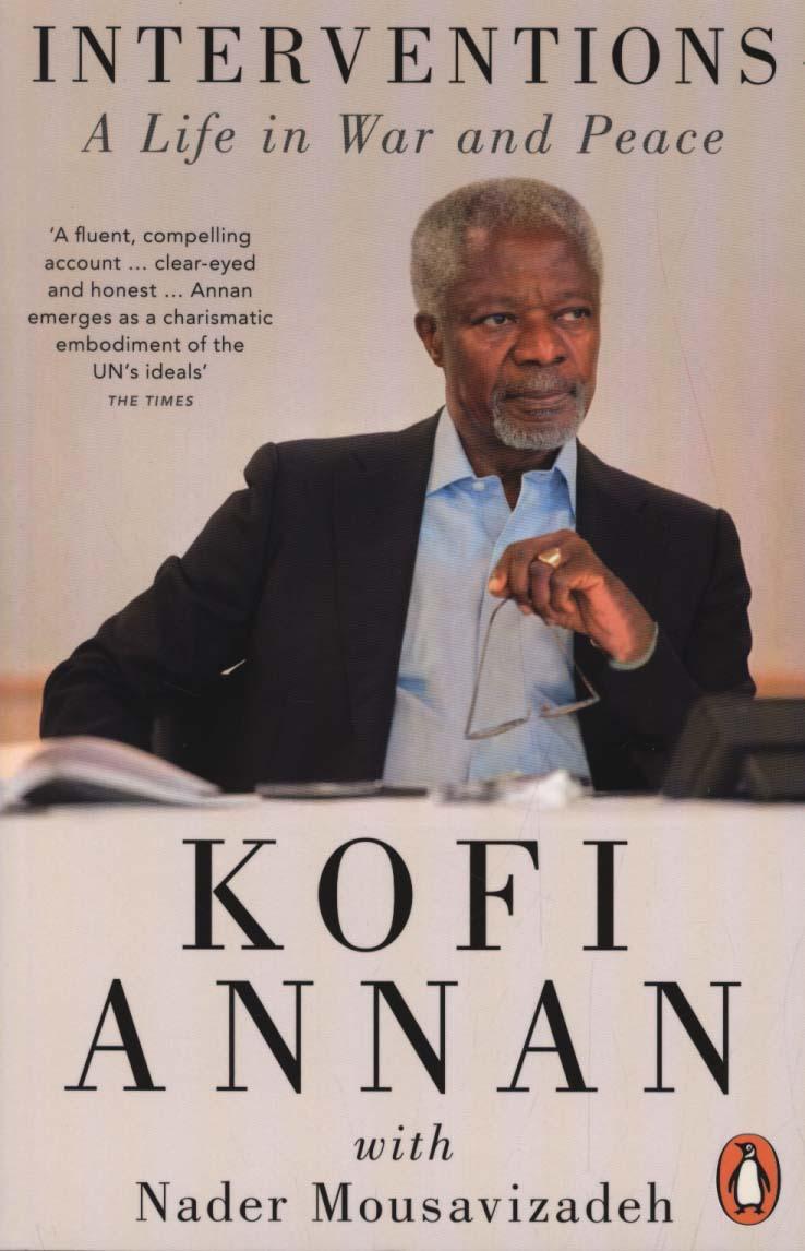 Interventions - Kofi A Annan