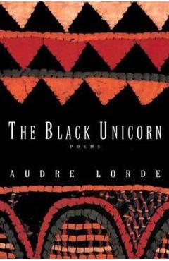 Coperta cărții 'Black Unicorn - Audre Lorde'