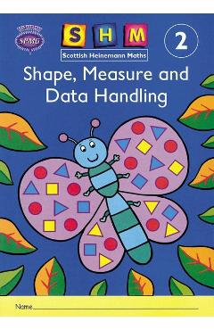 Coperta cărții 'Scottish Heinemann Maths 2: Shape, Measure and Data Handling -'
