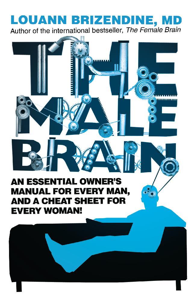 Male Brain - Louann Brizendine