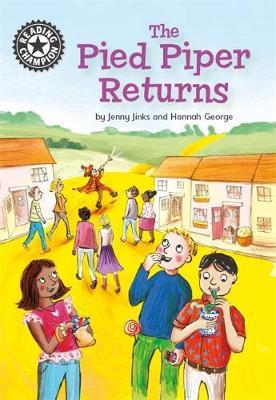 Reading Champion: The Pied Piper Returns - Jenny Jinks
