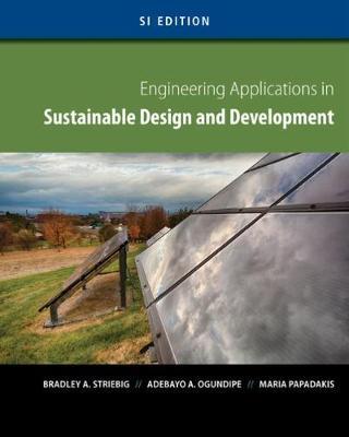 Engineering Applications in Sustainable Design and Developme - Bradley Striebig