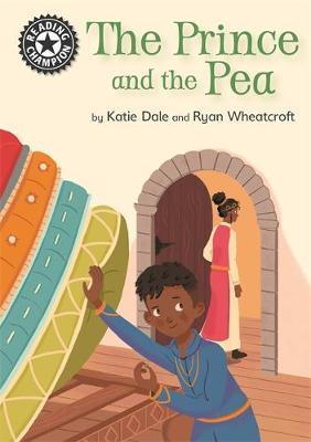 Reading Champion: The Prince and the Pea - Katie Dale