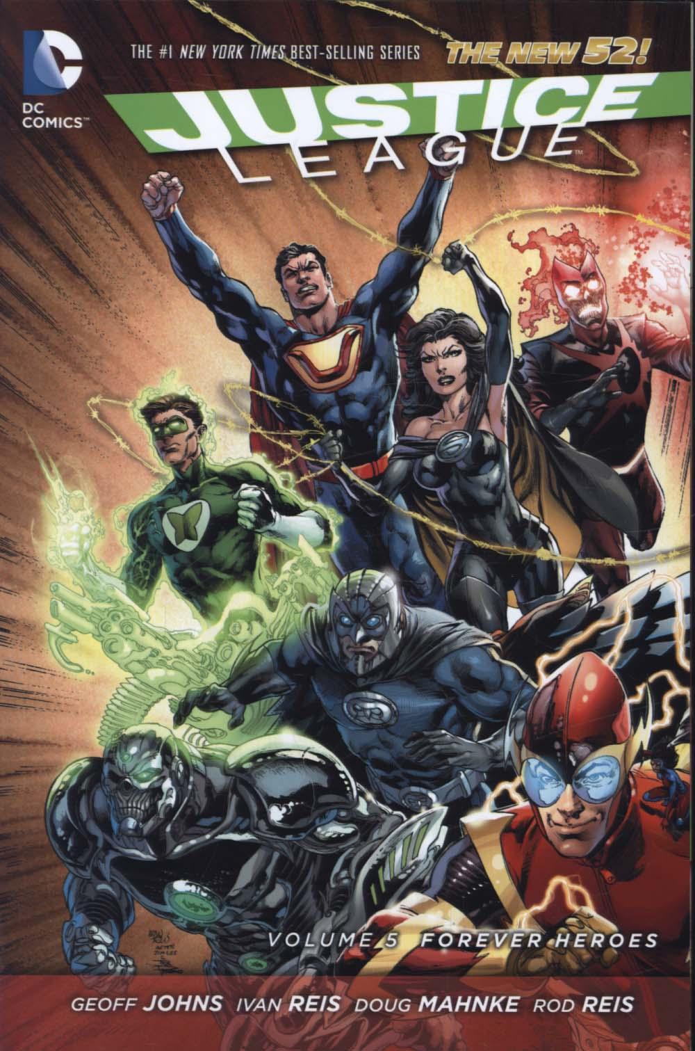 Justice League Vol. 5 Forever Heroes (The New 52) - Ivan Reis