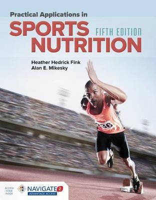 Practical Applications In Sports Nutrition - Heather Hedrick Fink