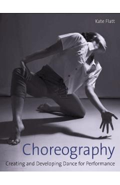 Choreography - Kate Flatt