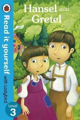 Hansel and Gretel - Read it yourself with Ladybird -  Ladybird