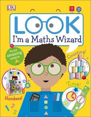Look I'm a Maths Wizard -  