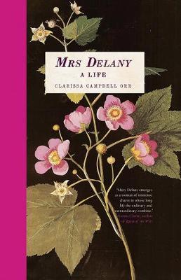 Mrs Delany - Clarissa Campbell Orr