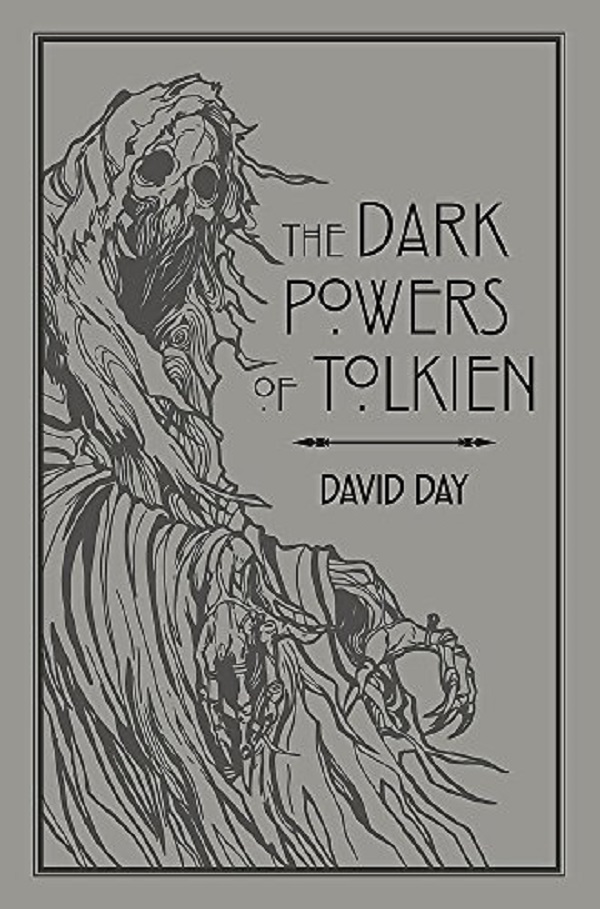 The Dark Powers of Tolkien - David Day