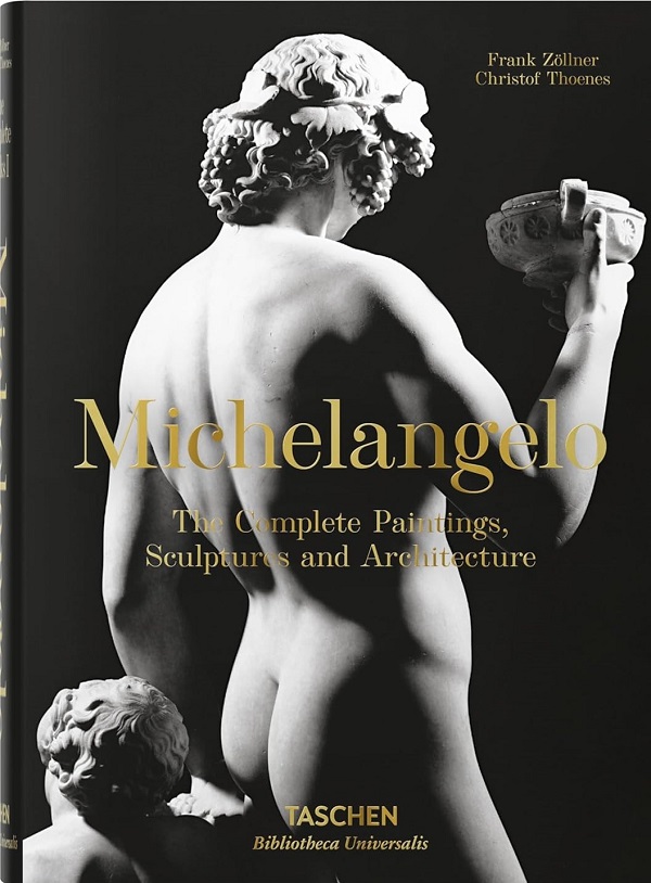 Michelangelo: The Complete Paintings, Sculptures and Architecture - Frank Zollner